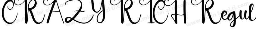 CRAZY RICH Regular字体转换